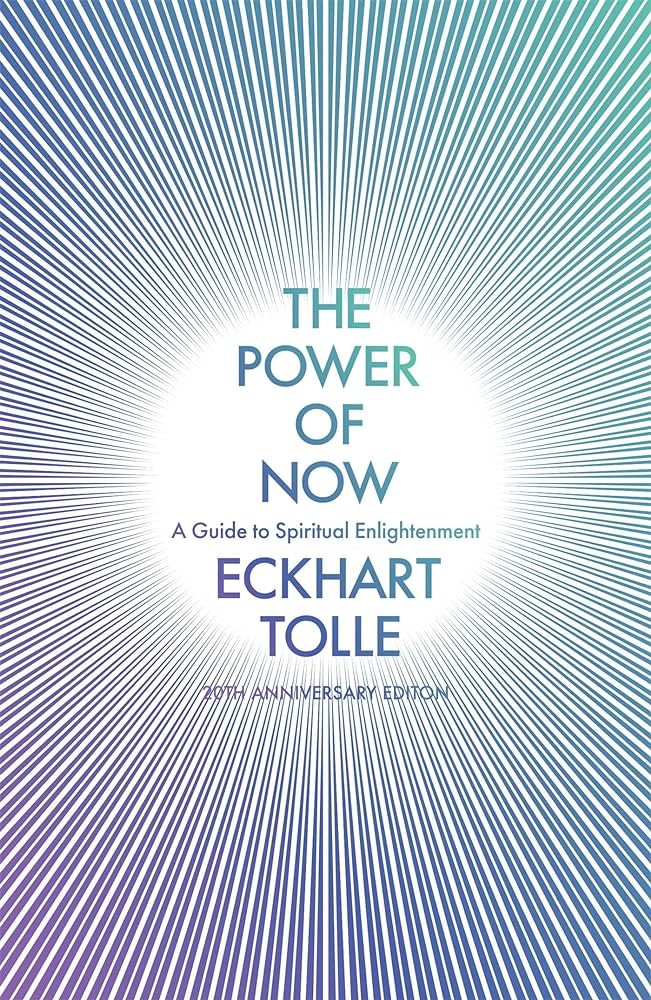 “The power of Now” by Eckhart&nbsp;Tolle